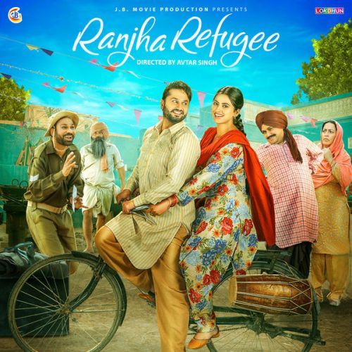 Ranjha Refugee By Karamjit Anmol, Nachhatar Gill and others... full mp3 album