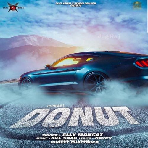 Donut Elly Mangat, Ga2ry mp3 song download, Donut Elly Mangat, Ga2ry full album