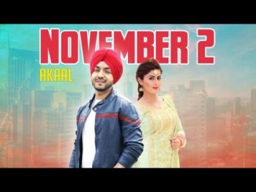 November 2 Akaal mp3 song download, November 2 Akaal full album