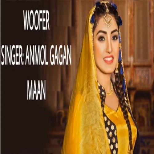 Woffer Anmol Gagan Maan mp3 song download, Woffer Anmol Gagan Maan full album