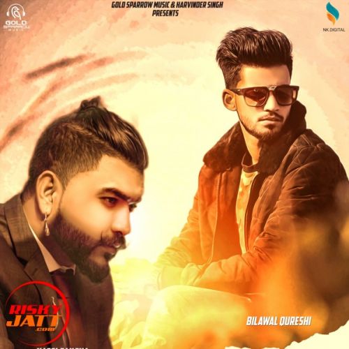 Tavitri Hassi Janjua, Bilawal Qureshi mp3 song download, Tavitri Hassi Janjua, Bilawal Qureshi full album