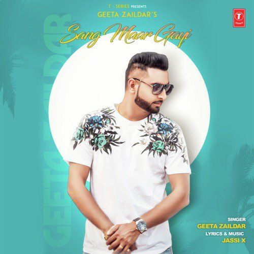 Sang Maar Gayi Geeta Zaildar mp3 song download, Sang Maar Gayi Geeta Zaildar full album