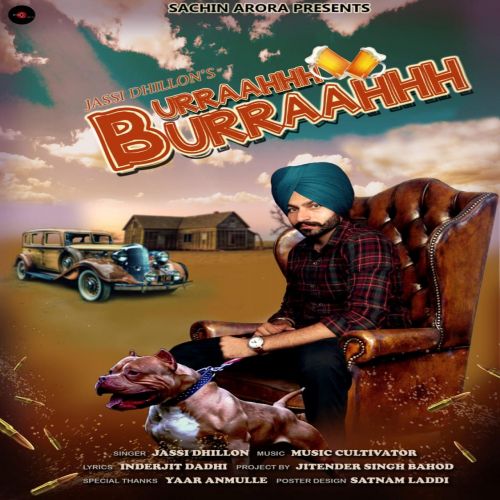 Burraahhh Burraahhh Jassi Dhillon mp3 song download, Burraahhh Burraahhh Jassi Dhillon full album