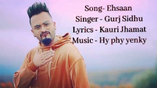 Ehsaan Gurj Sidhu mp3 song download, Ehsaan Gurj Sidhu full album