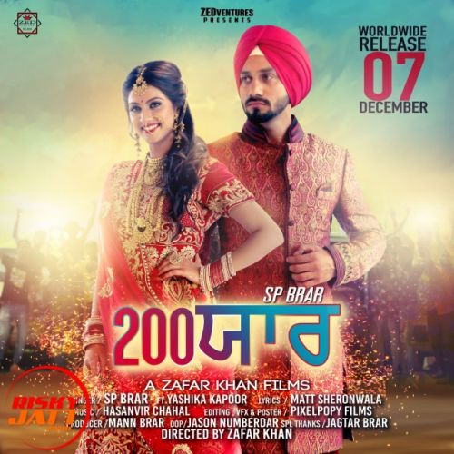 Download 200 yaar SP Brar mp3 song, 200 yaar SP Brar full album download