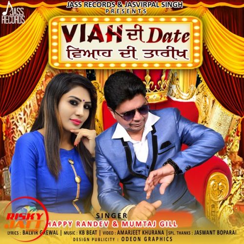 Viah Di Date Happy Randev mp3 song download, Viah Di Date Happy Randev full album