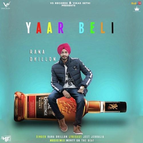 Yaar Beli Rana Dhillon mp3 song download, Yaar Beli Rana Dhillon full album