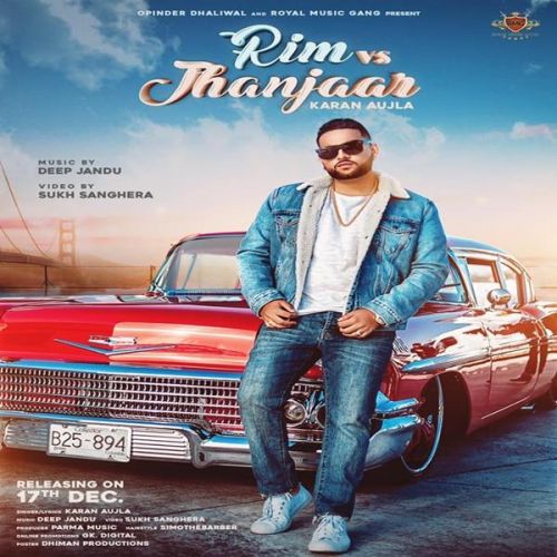 Download Rim Vs Jhanjar Karan Aujla mp3 song, Rim Vs Jhanjar Karan Aujla full album download