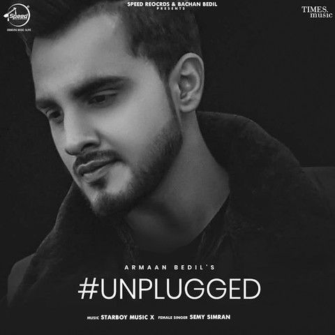 Armaan Bedil Unplugged Armaan Bedil, Semy Simran mp3 song download, Armaan Bedil Unplugged Armaan Bedil, Semy Simran full album