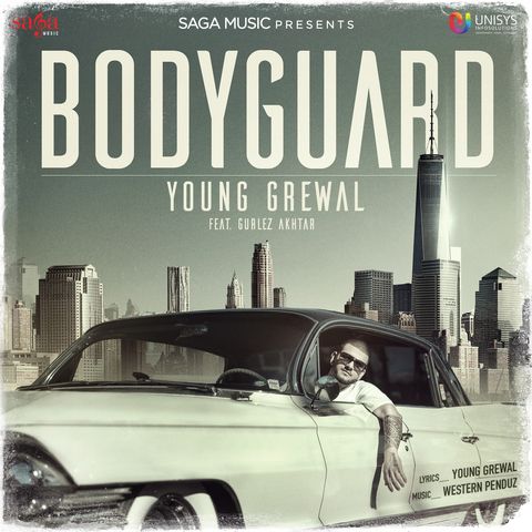 Bodyguard Young Grewal, Gurlez Akhtar mp3 song download, Bodyguard Young Grewal, Gurlez Akhtar full album