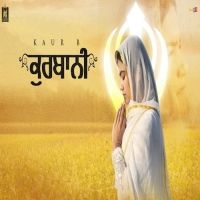 Kurbani Kaur B mp3 song download, Kurbani Kaur B full album