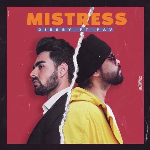 Mistress Diesby, Pav Dharia mp3 song download, Mistress Diesby, Pav Dharia full album