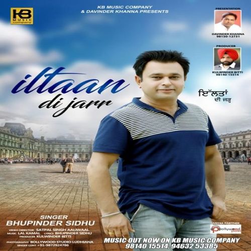 iltaan Di Jarr Bhupinder Sidhu mp3 song download, iltaan Di Jarr Bhupinder Sidhu full album