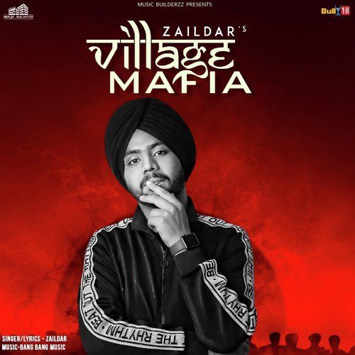 Village Mafia Zaildar, Hammy Muzic mp3 song download, Village Mafia Zaildar, Hammy Muzic full album