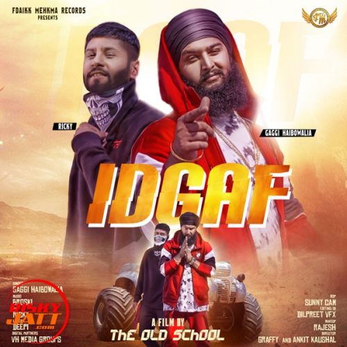 Idgaf Gaggi Haibowalia, Rikcy mp3 song download, Idgaf Gaggi Haibowalia, Rikcy full album