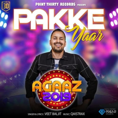 Pakke Yaar Veet Baljit mp3 song download, Pakke Yaar Veet Baljit full album