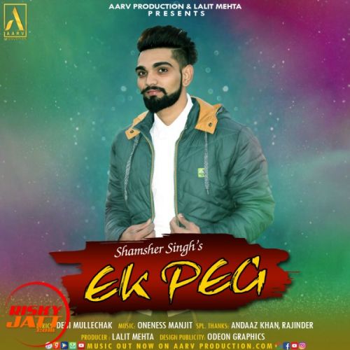 Download Ek Peg Shamsher Singh mp3 song, Ek Peg Shamsher Singh full album download