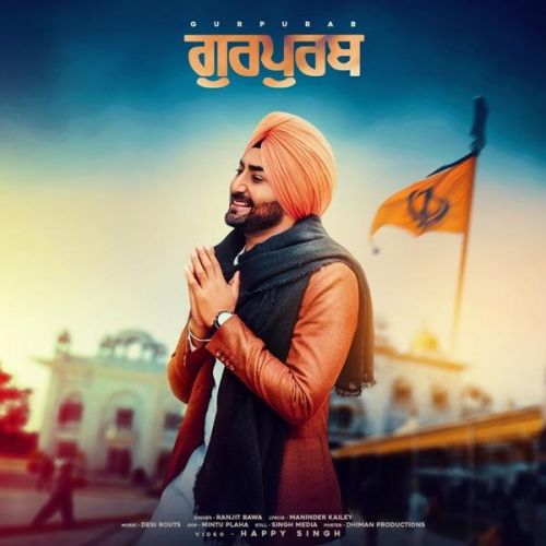 Download Gurpurab Ranjit Bawa mp3 song, Gurpurab Ranjit Bawa full album download