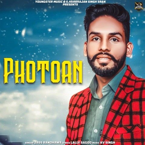 Photoan Jass Randhawa mp3 song download, Photoan Jass Randhawa full album