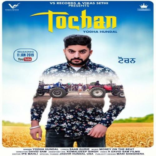 Tochen Yodha Hundal mp3 song download, Tochen Yodha Hundal full album