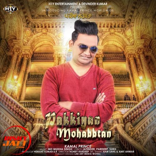 Download Pakkian Mohabbtan Kamal Prince mp3 song, Pakkian Mohabbtan Kamal Prince full album download