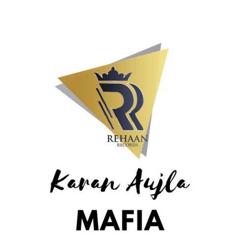 Mafia Karan Aujla mp3 song download, Mafia Karan Aujla full album