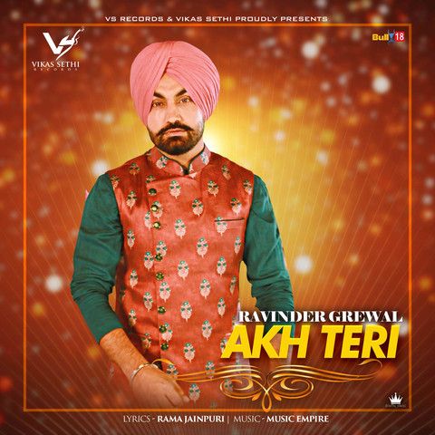 Download Akh Teri Ravinder Grewal mp3 song, Akh Teri Ravinder Grewal full album download