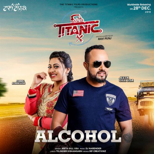 Alcohol Jeeta Gill mp3 song download, Alcohol (Titanic) Jeeta Gill full album