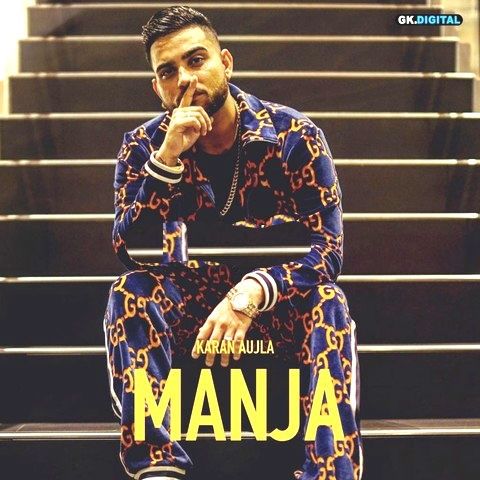 Manja Karan Aujla mp3 song download, Manja Karan Aujla full album