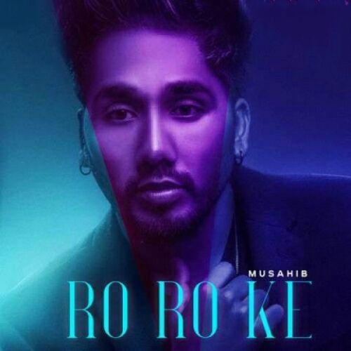 Download Ro Ro Ke Musahib mp3 song, Ro Ro Ke Musahib full album download