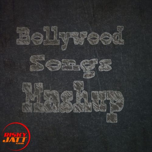 Bollywood Songs Mashup Various mp3 song download, Bollywood Songs Mashup Various full album