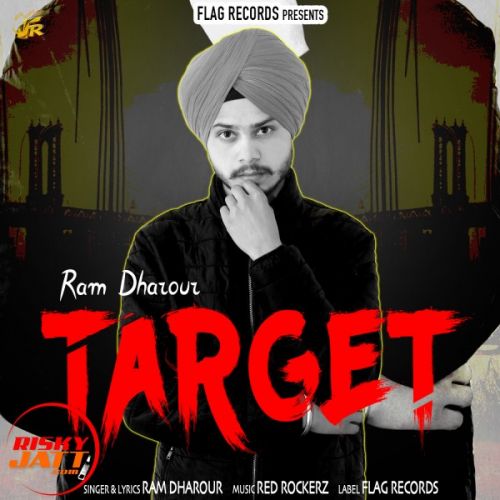 Target Ram Dharour mp3 song download, Target Ram Dharour full album