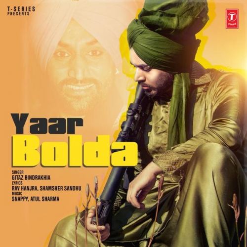 Yaar Bolda Gitaz Bindrakhia mp3 song download, Yaar Bolda Gitaz Bindrakhia full album