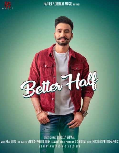 Download Better Half Hardeep Grewal mp3 song, Better Half Hardeep Grewal full album download