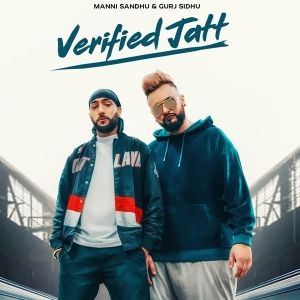 Verified Jatt Gurj Sidhu mp3 song download, Verified Jatt Gurj Sidhu full album