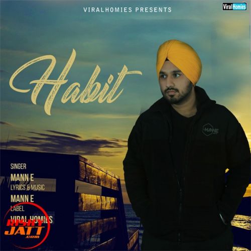 Habit Mann E mp3 song download, Habit Mann E full album