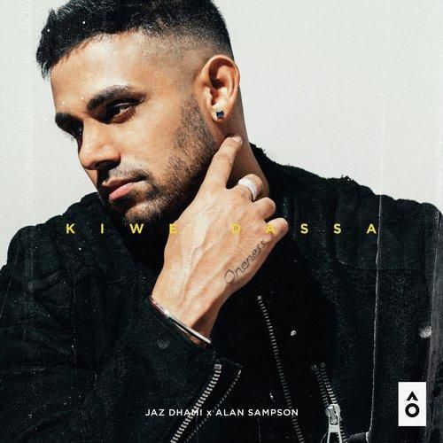 Kiwe Dassa Jaz Dhami mp3 song download, Kiwe Dassa Jaz Dhami full album