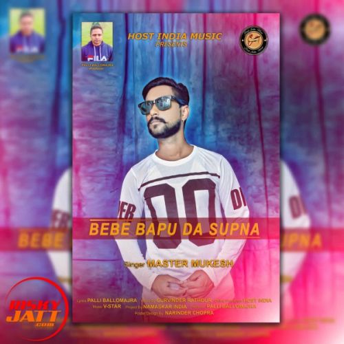 Bebe Bapu da Supna Master Mukesh mp3 song download, Bebe Bapu da Supna Master Mukesh full album