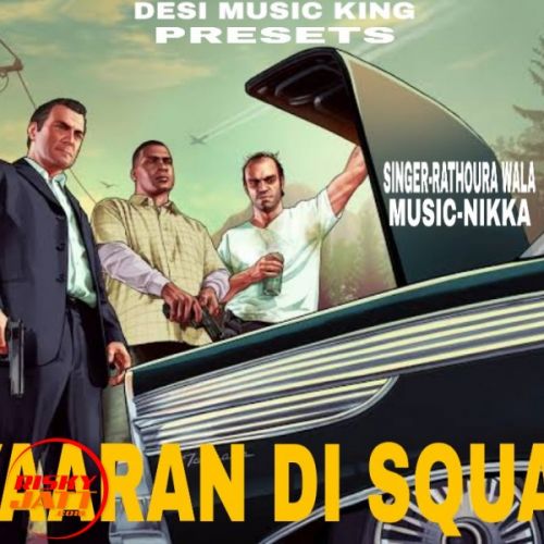 Yaaran di squed Rathouran Wala mp3 song download, Yaaran di squed Rathouran Wala full album