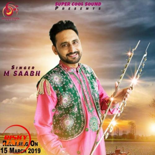 Changey Din (lok Tath) M Saabh mp3 song download, Changey Din (lok Tath) M Saabh full album