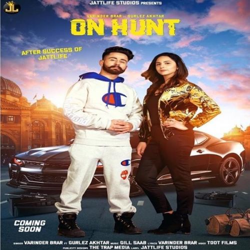 On Hunt Varinder Brar, Gurlez Akhtar mp3 song download, On Hunt Varinder Brar, Gurlez Akhtar full album