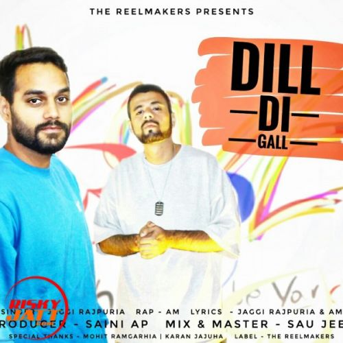 Dill Di Gall Jaggi Rajpuria, Am mp3 song download, Dill Di Gall Jaggi Rajpuria, Am full album