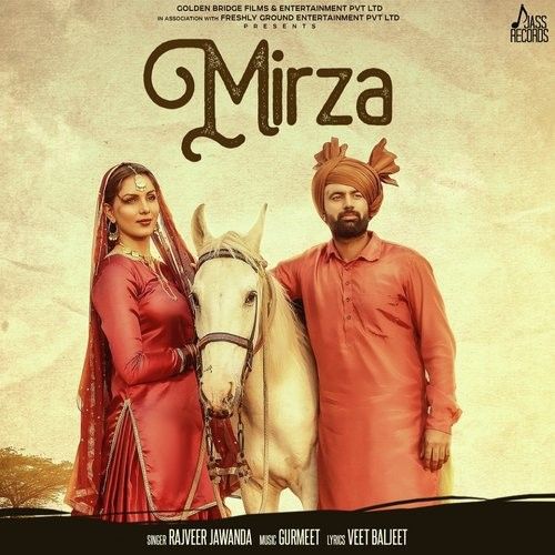 Mirza (Yaara Ve) Rajvir Jawanda mp3 song download, Mirza (Yaara Ve) Rajvir Jawanda full album