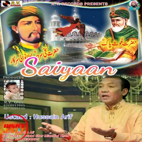 Saiyaan Hussain Arif mp3 song download, Saiyaan Hussain Arif full album