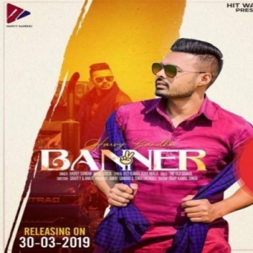 Banner 2 Harvy Sandhu mp3 song download, Banner 2 Harvy Sandhu full album