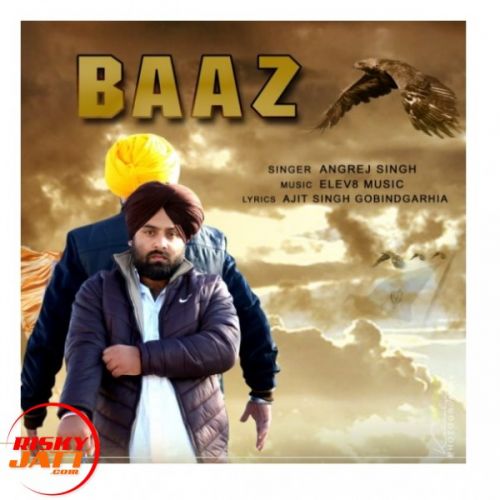 Baaz Angrej Singh mp3 song download, Baaz Angrej Singh full album
