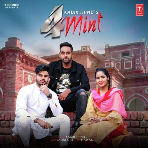 4 Mint Kadir Thind mp3 song download, 4 Mint Kadir Thind full album