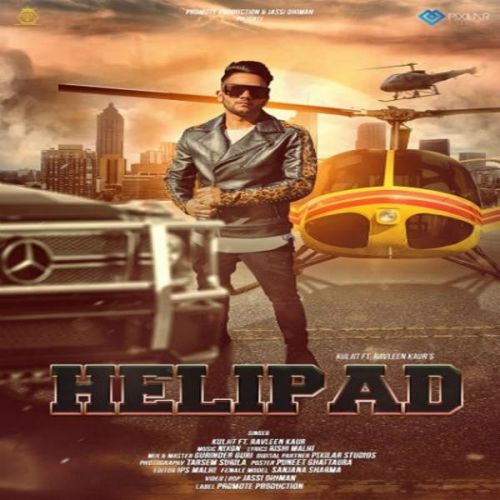 Helipad Kuljeet, Ravleen Kaur mp3 song download, Helipad Kuljeet, Ravleen Kaur full album