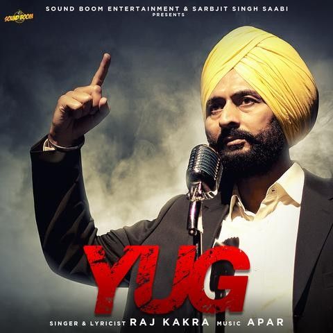 Yug Raj Kakra mp3 song download, Yug Raj Kakra full album