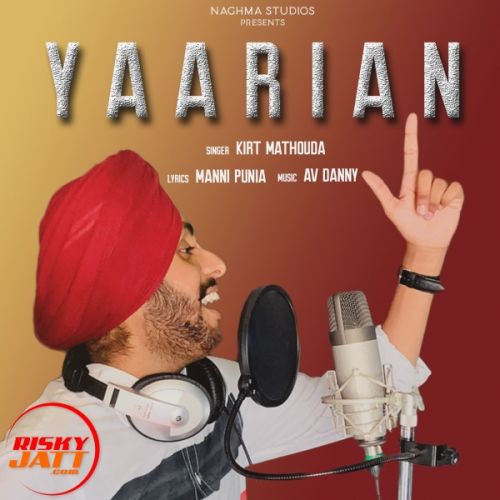 Yaarian Kirt Mathouda mp3 song download, Yaarian Kirt Mathouda full album